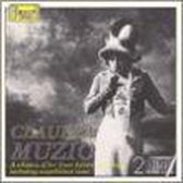 Claudia Muzio - A selection of her finest Edison recordings