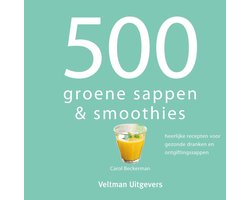 500 groene sappen & smoothies