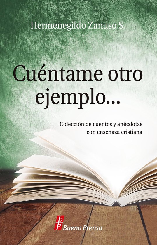 Cuéntame otro ejemplo... (ebook), Hermenegildo Zanuso 9786079459871