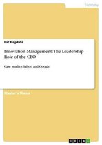 Innovation Management: The Leadership Role of the CEO