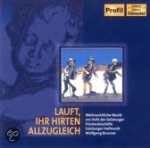 Salzburger Hofmusik - Laufet Ihr Hirten, Allzugleich (CD)