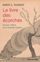 Littérature et linguistique - Le Livre des écorchés. Proust, Céline et la grande guerre