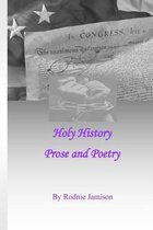 Holy History Prose and Poetry
