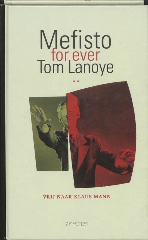 Cover van het boek 'Mefisto revisited' van Tom Lanoye