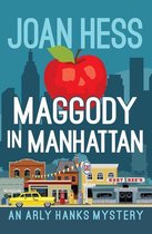 The Arly Hanks Mysteries - Maggody in Manhattan
