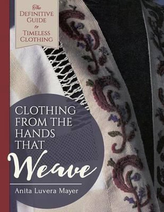 Clothing from the Hands That Weave - cover
