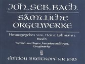 Sämtliche Orgelwerke 3 / Complete Organ Works