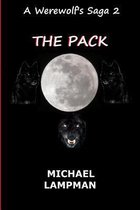 The Pack a Werewolf's Saga