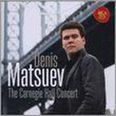 Denis Matsuev: The Carnegie Hall Concert