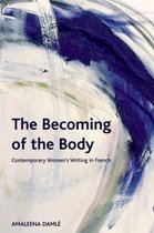 The Becoming of the Body