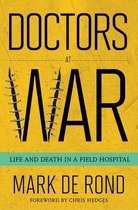 The Culture and Politics of Health Care Work - Doctors at War