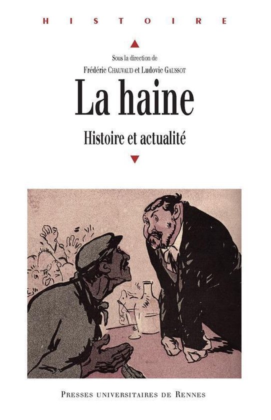 Histoire - La haine