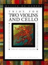 Trios für 2 Violinen und Violoncello