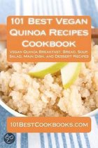 101 Best Vegan Quinoa Recipes Cookbook