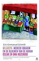 Boekomslag van 'Milarepa, Meneer Ibrahim en de bloemen van de Koran, Oscar en oma rozerood'