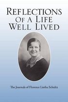 Reflections of a Life Well Lived