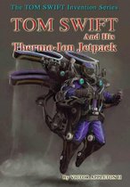 18-Tom Swift and His Thermo-Ion Jetpack (Hb)