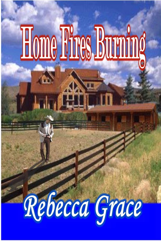 Home Fires Burning (ebook), Rebecca Grace 9781590884607 Boeken