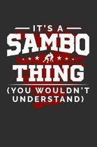It's A Sambo Thing Shirt You Wouldn't Understand
