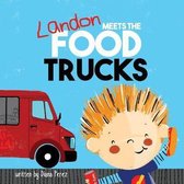 Landon Books- Landon Meets the Food Trucks