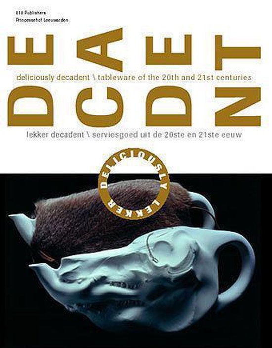 Cover van het boek 'Lekker decadent' van Ank Trumpie