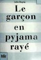 Le garçon en pyjama rayé