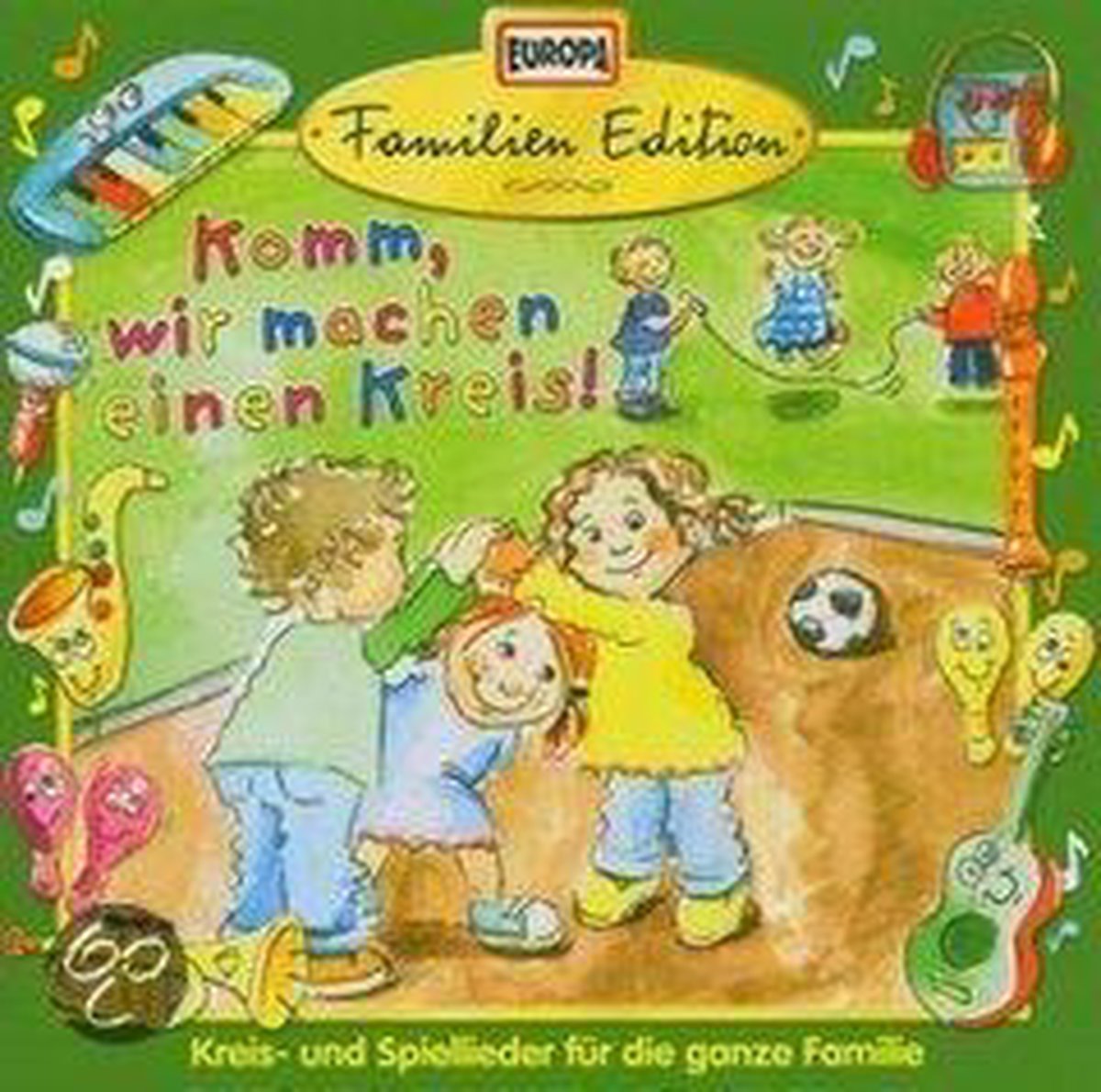 Komm, Wir Machen Einen  Kreis