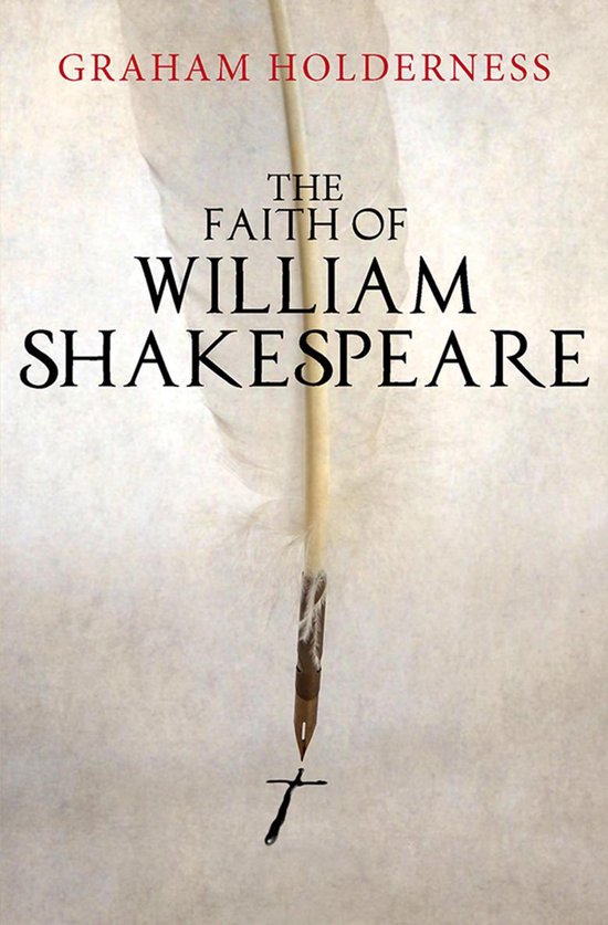 The Faith of William Shakespeare - cover