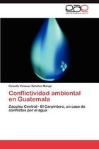 Conflictividad ambiental en Guatemala