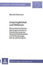 Urspruenglichkeit Und Reflexion