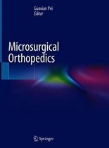 Microsurgical Orthopedics