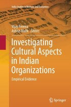 India Studies in Business and Economics- Investigating Cultural Aspects in Indian Organizations
