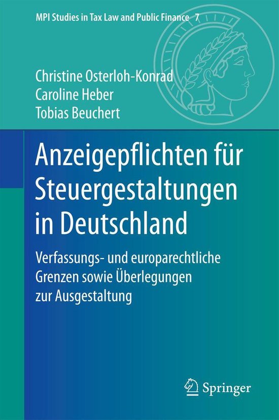 MPI Studies in Tax Law and Public Finance 7 - Anzeigepflicht ... - cover