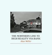 The Northern Line to High Reality via Bank