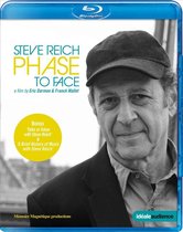 Steve Reich - Phase To Face