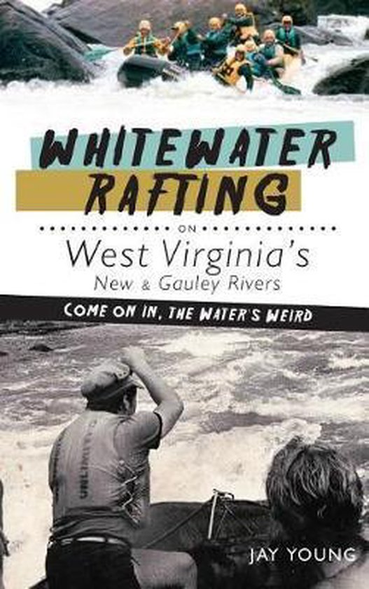 Whitewater Rafting on West Virginia's New & Gauley Rivers - cover