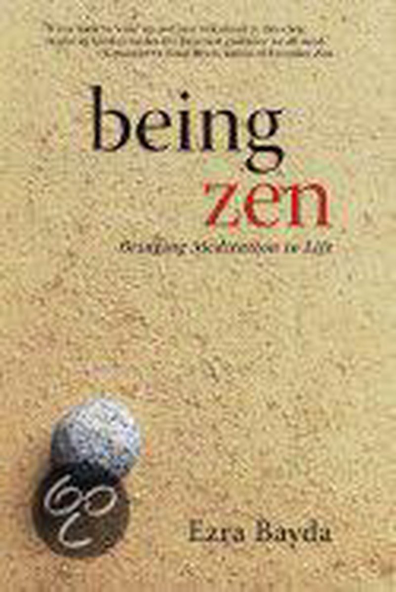Being Zen - Ezra Bayda