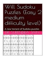 Will Sudoku puzzles (Easy 2 Medium level)