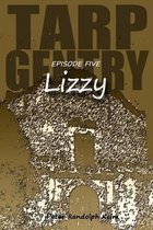 TARP GENTRY - Lizzy
