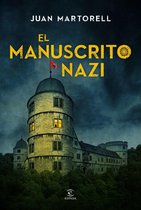 ESPASA NARRATIVA - El manuscrito nazi