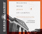 Walking with Jesus on Campus (Library Edition)