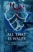 Writing Wales in English - All That Is Wales