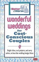 Wonderful Weddings for Cost Conscious Couples