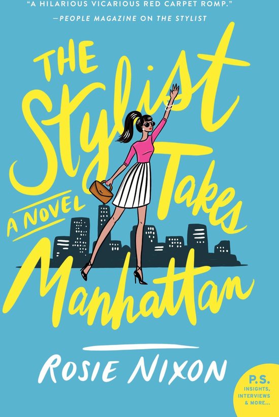 The Stylist Takes Manhattan