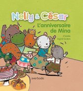 Nelly & César - L'anniversaire de Mina