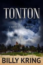 The Hunter Kincaid Mystery- Tonton