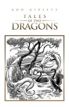 Tales of Two Dragons