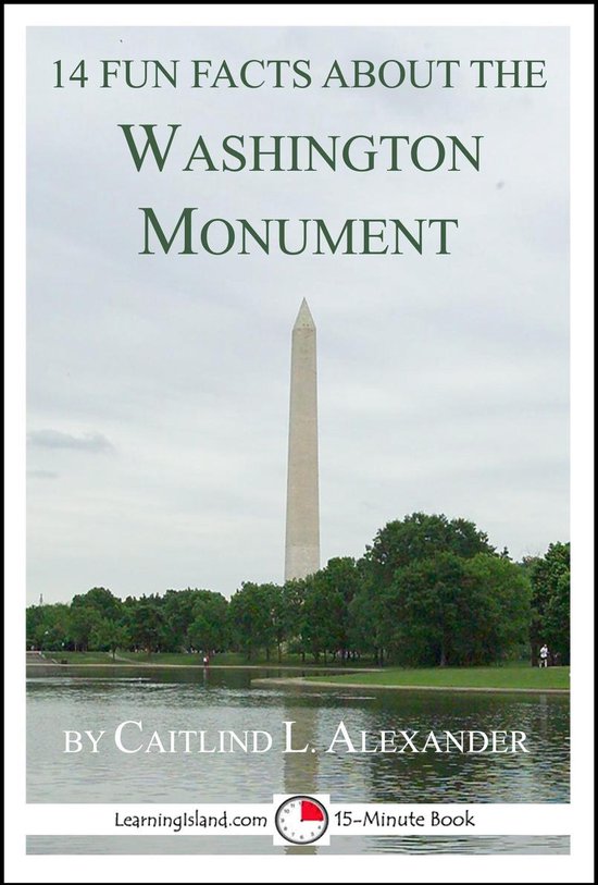 15-Minute Books 110 - 14 Fun Facts About the Washington Monu ... - cover