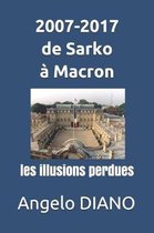 2007-2017, de Sarko Macron