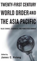 Twenty-First Century World Order and the Asia Pacific